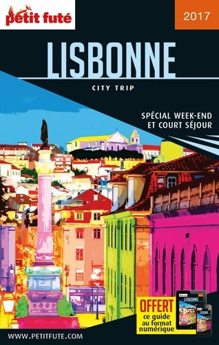 Livrenpoche : Lisbonne 2017 - Dominique Auzias - Livre