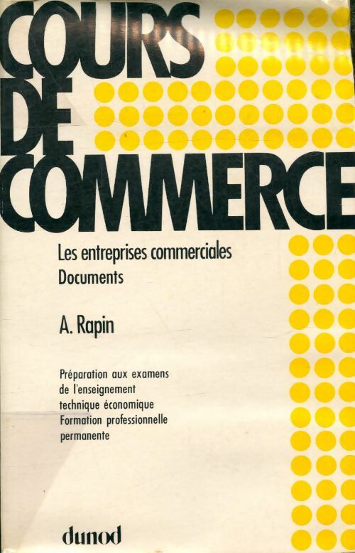 Livrenpoche : Cours de commerce : Les entreprises commerciales - Albert Rapin - Livre