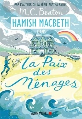 Hamish Macbeth Tome XI : La paix des ménages - M.C. Beaton - Livre