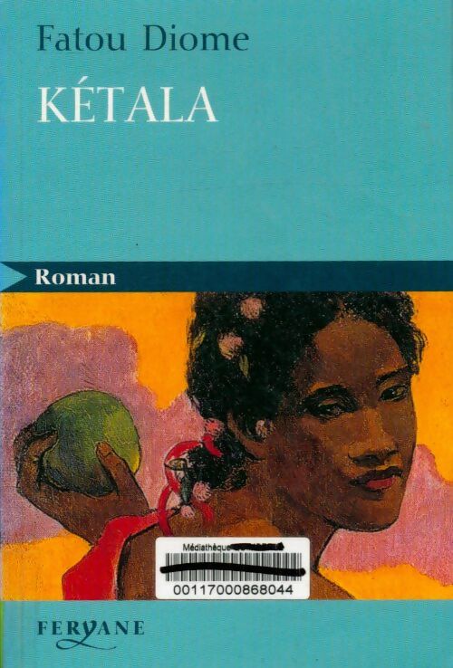 Livrenpoche : Kétala - Fatou Diome - Livre