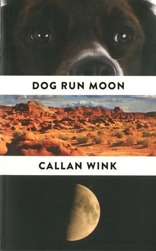 Livrenpoche : Dog run moon. Stories - Callan Wink - Livre
