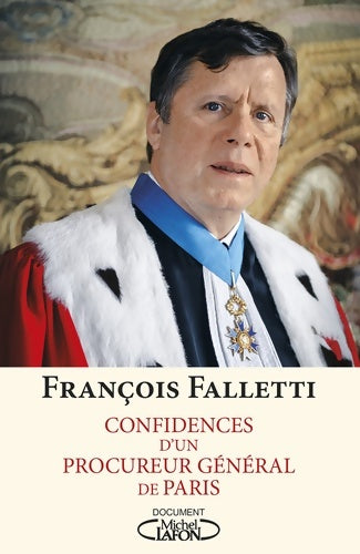 Livrenpoche : Confidences d'un procureur général de Paris - François Falletti - Livre