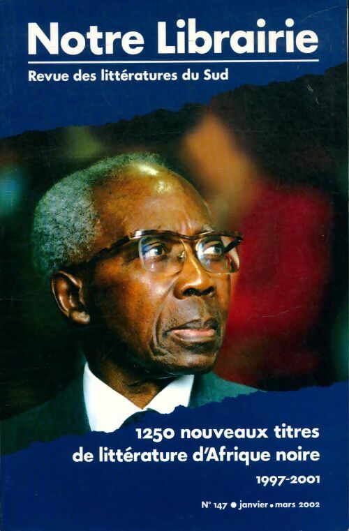 Livrenpoche : Notre librairie n°147 Janvier-Mars 2002 - Collectif - Livre