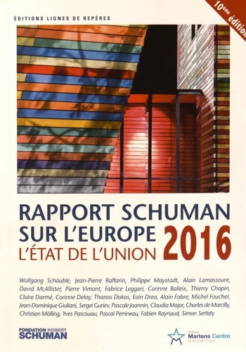 Livrenpoche : L'état de l'union rapport schuman 2016 sur l'Europe - Thierry Chopin - Livre