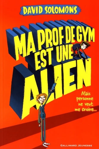 Livrenpoche : Ma prof de gym est une alien - David Solomons - Livre