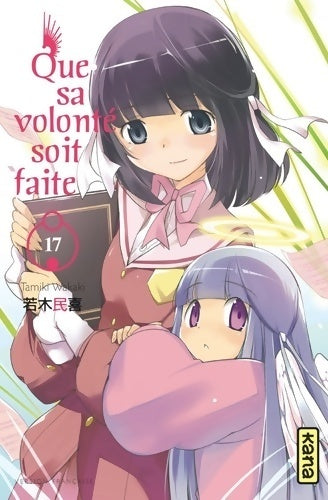 Livrenpoche : Que sa volonté soit faite Tome XVII - Tamiki Wakaki - Livre