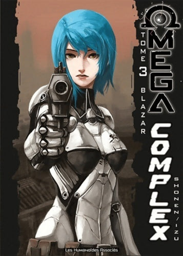 Livrenpoche : Omega complex Tome III : Blazar - Izu - Livre