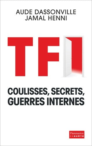 Livrenpoche : TF1. Coulisses, secrets, guerres internes - Aude Dassonville - Livre