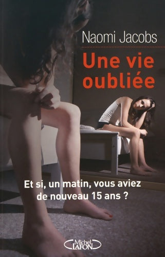 Livrenpoche : Une vie oubliée - Naomi Jacobs - Livre