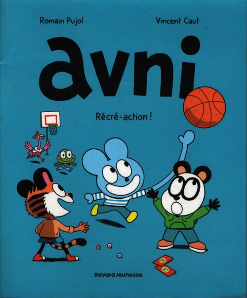 Avni Tome III : Récré-action - Romain Pujol - Livre