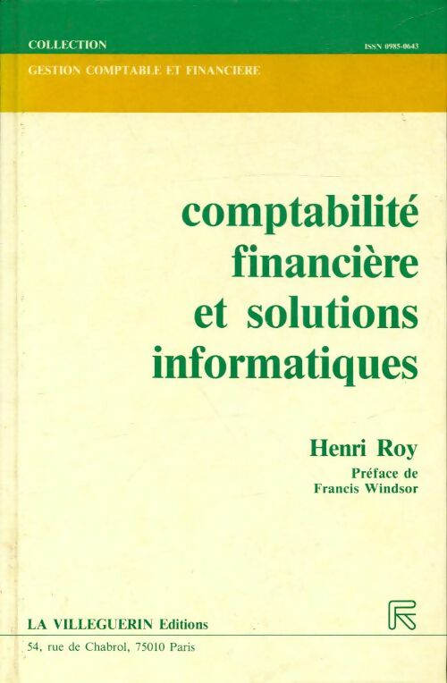 Livrenpoche : Comptabilité financière et solutions informatiques - Henri Roy - Livre