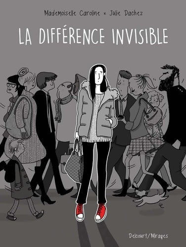 La différence invisible - Mademoiselle Caroline - Livre