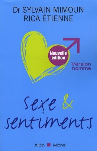 Livrenpoche : Sexe et sentiments : Version homme - Rica Etienne - Livre