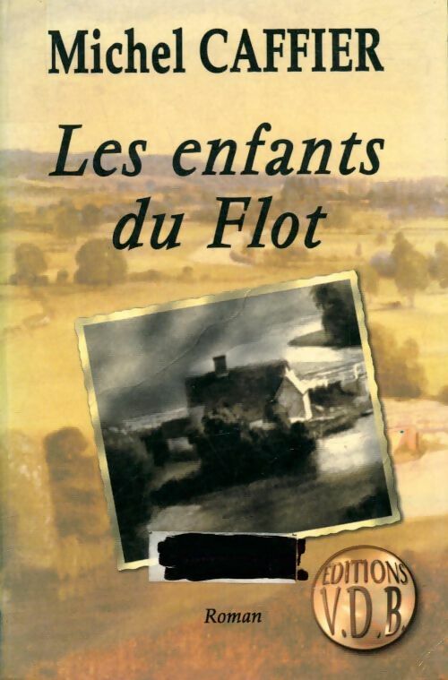 Livrenpoche : Les enfants du Flot - Michel Caffier - Livre