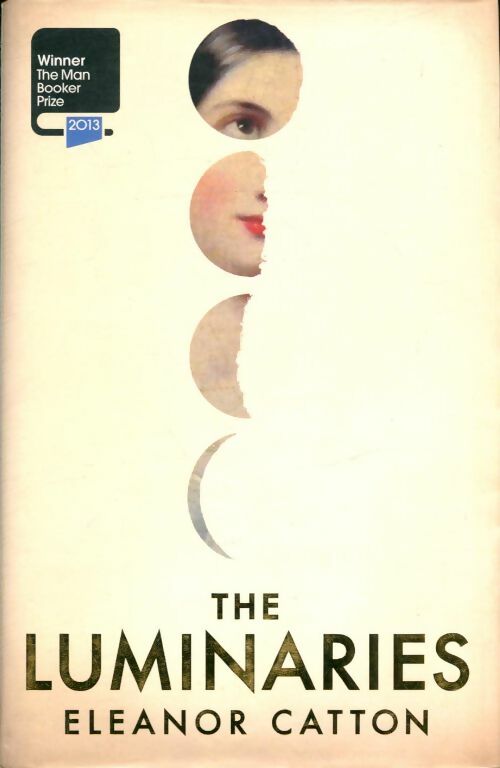 Livrenpoche : The luminaries - Eleanor Catton - Livre