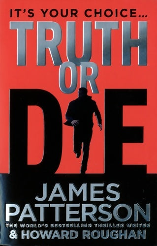 Livrenpoche : Truth or die - James Patterson - Livre