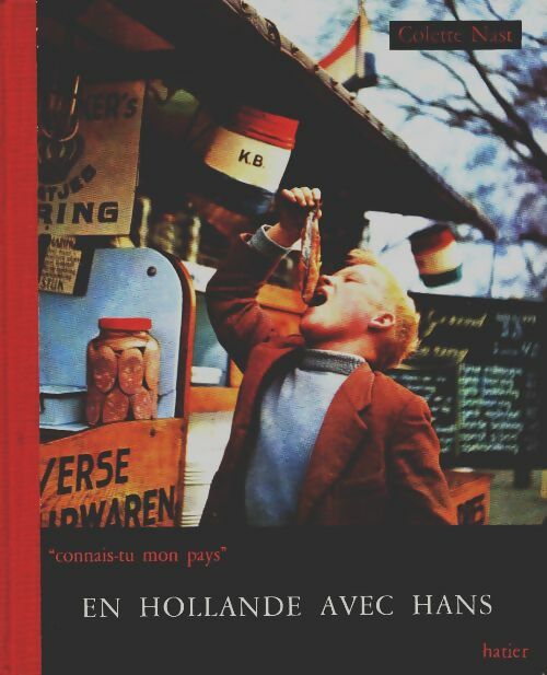 Livrenpoche : En hollande avec Hans - Colette Nast - Livre