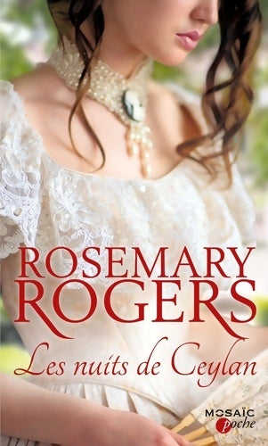 Livrenpoche : Les nuits de Ceylan - Rosemary Rogers - Livre