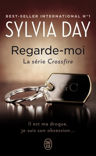 Livrenpoche : Crossfire Tome II : Regarde-moi - Sylvia Day - Livre
