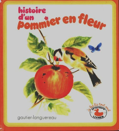 Livrenpoche : Histoire d'un pommier en fleur - Henriette Robitaillie - Livre