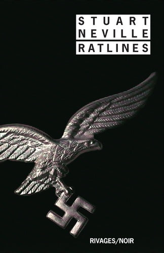 Livrenpoche : Ratlines - Stuart Neville - Livre