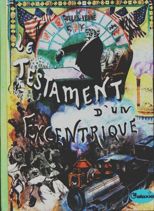 Livrenpoche : Le testament d'un excentrique - Jules Verne - Livre