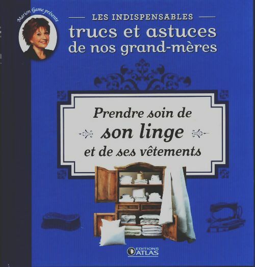 Livrenpoche : Prendre soin de son linge et de ses vêtements - Xxx - Livre