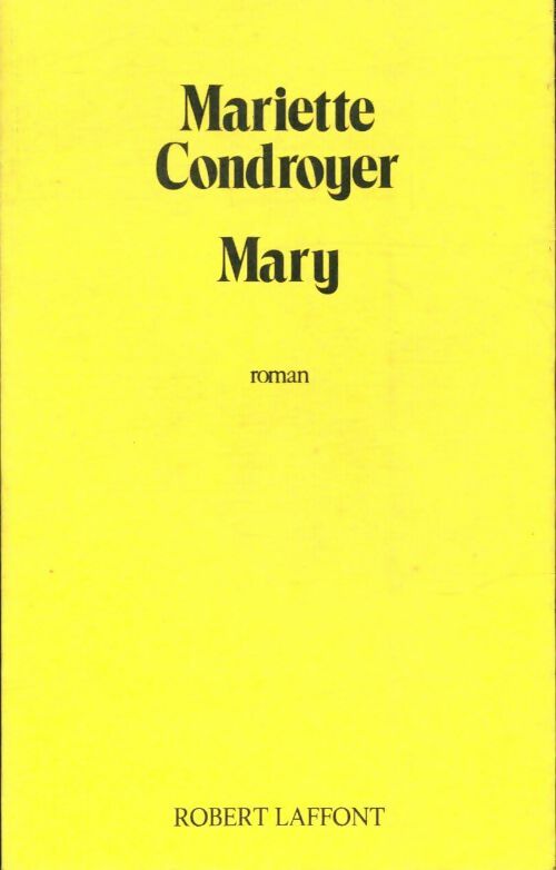 Livrenpoche : Mary - Mariette Condroyer - Livre
