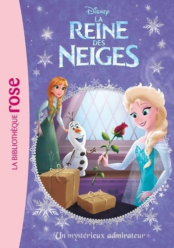 Livrenpoche : La reine des neiges Tome XXI : Un mystérieux admirateur - Disney - Livre