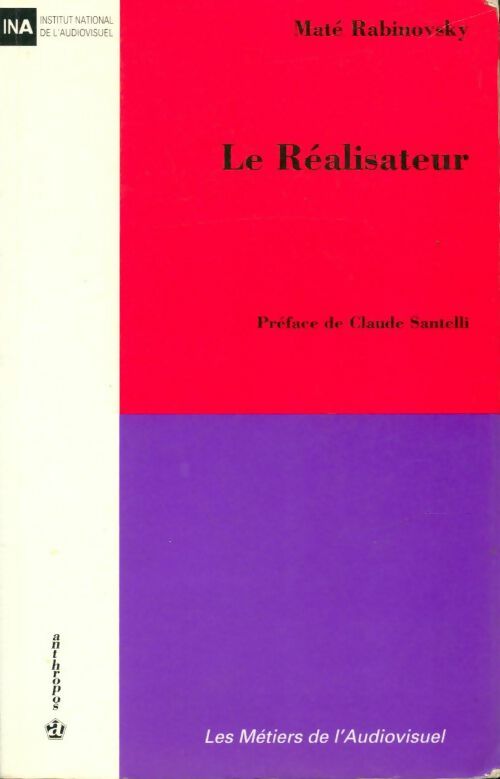 Livrenpoche : Le réalisateur - Maté Rabinovsky - Livre