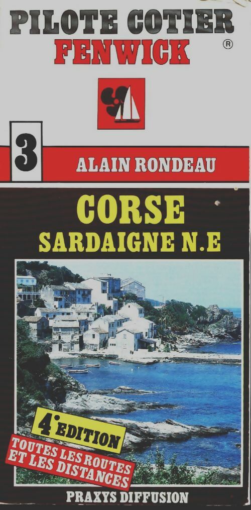 Livrenpoche : Corse Sardaigne pilote côtier - Alain Rondeau - Livre
