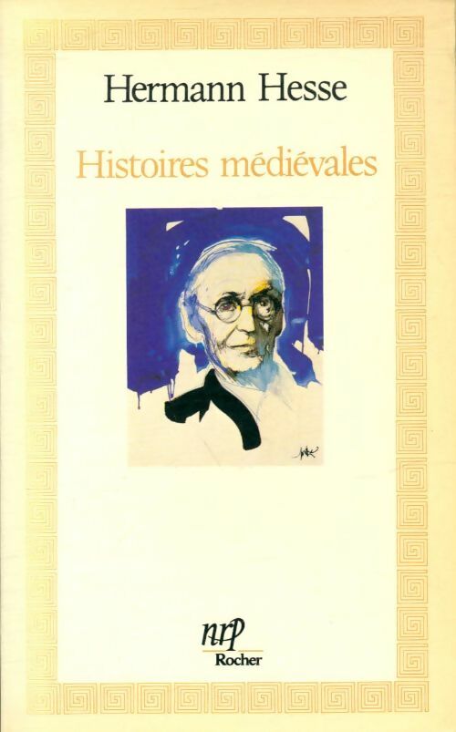 Livrenpoche : Histoires médiévales - Hermann Hesse - Livre