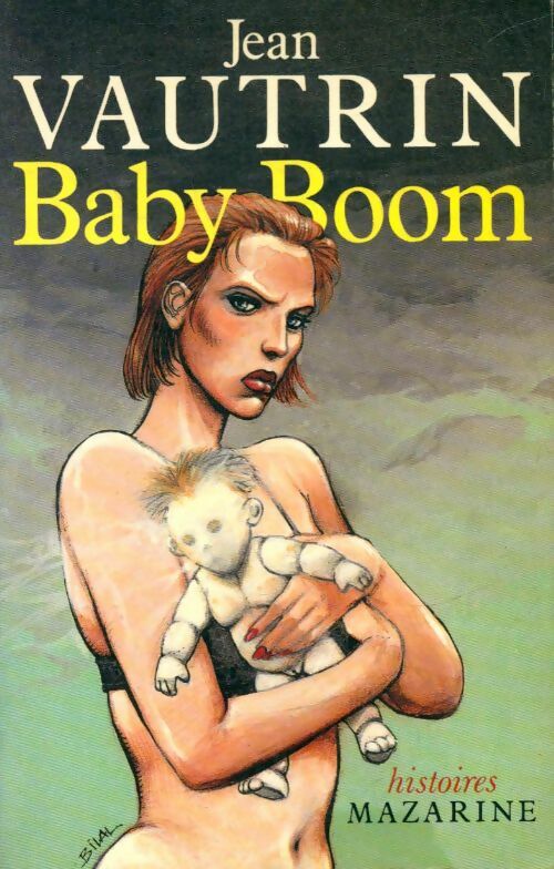 Livrenpoche : Baby Boom - Jean Vautrin - Livre