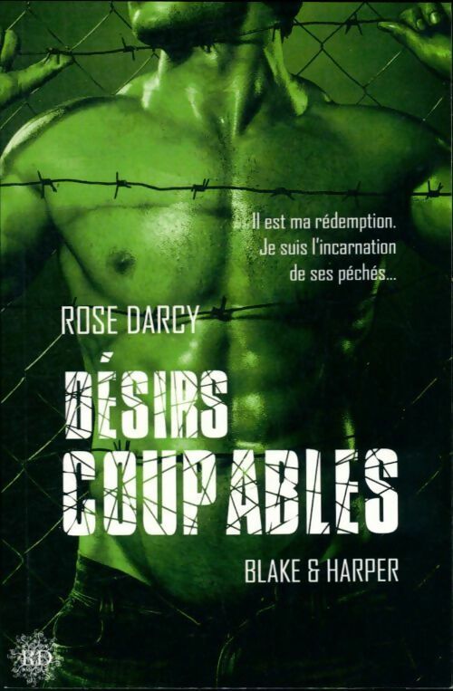Livrenpoche : Désirs coupables. Blake & harper - Rose Darcy - Livre