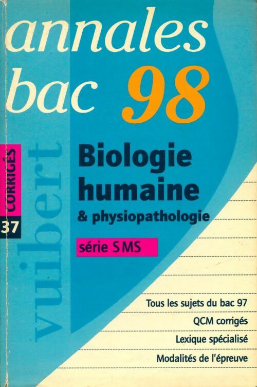 Livrenpoche : Annales 98 biologie humaine & physiopathologie - Collectif - Livre