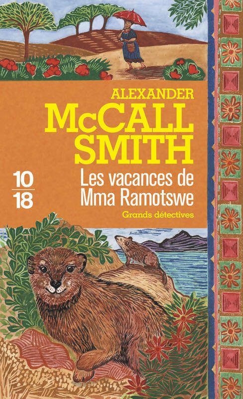 Livrenpoche : Les vacances de Mma Ramotswe - Alexander McCall Smith - Livre