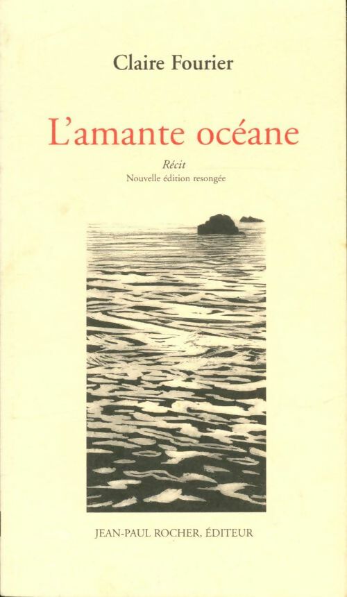 Livrenpoche : L'amante océane - Claire Fourier - Livre
