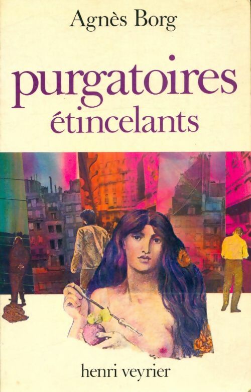 Livrenpoche : Purgatoires étincelants - Agnès Borg - Livre