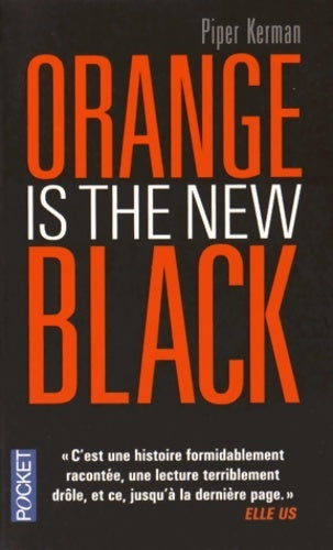 Livrenpoche : Orange is the new black - Piper Kerman - Livre