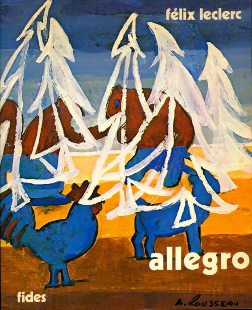 Livrenpoche : Allegro - Félix Leclerc - Livre