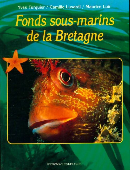 Livrenpoche : Fonds sous-marins de la Bretagne - Camille Lusardi - Livre