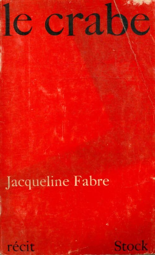 Livrenpoche : Le crabe - Jacqueline Fabre - Livre