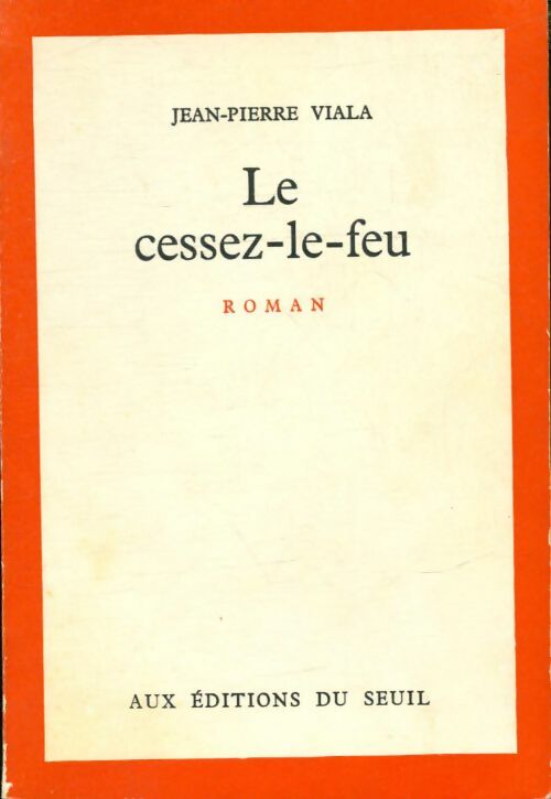 Livrenpoche : Le cessez-le-feu - Jean-Pierre Viala - Livre