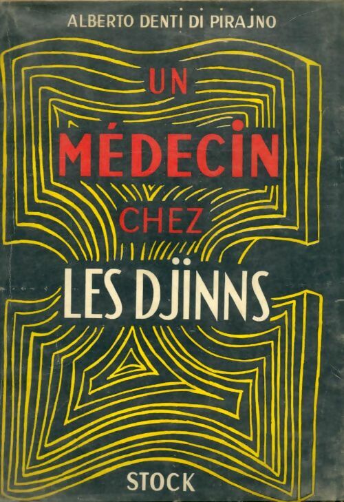 Livrenpoche : Un médecin chez les Djinns - Alberto Denti Di Pirajno - Livre