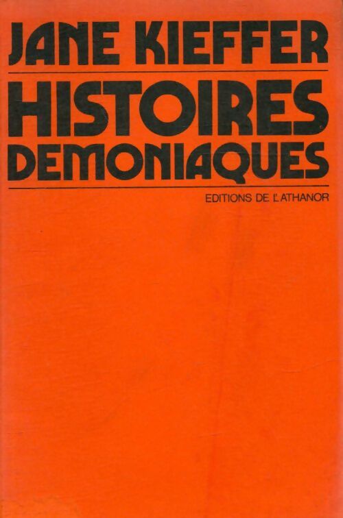 Livrenpoche : Histoires démoniaques - Jane Kieffer - Livre