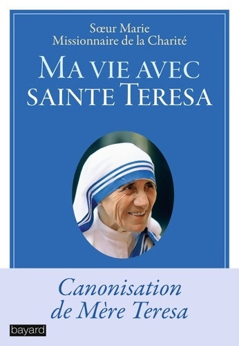 Livrenpoche : Ma vie avec sainte Teresa - Pierrette Rieublandou Gouraud - Livre