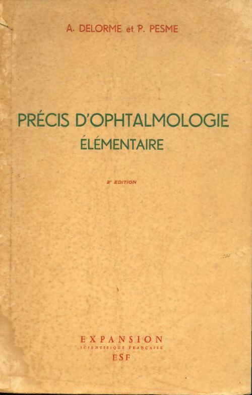 Livrenpoche : Précis d'ophtalmologie élémentaire - Amédée Delorme - Livre