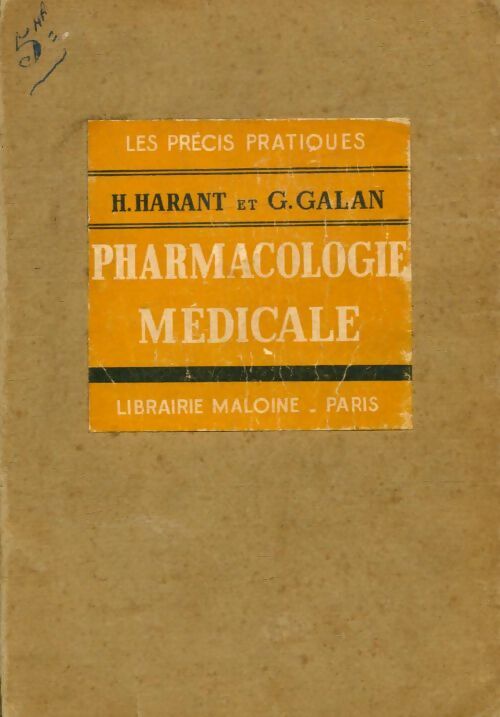 Livrenpoche : Pharmacologie médicale - H Harant - Livre