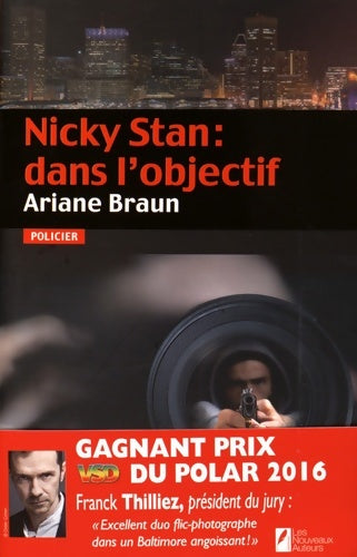 Livrenpoche : Nicky stan : Dans l'objectif - Ariane Braun - Livre