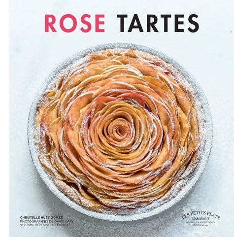 Rose tartes - Christelle Huet-Gomez - Livre